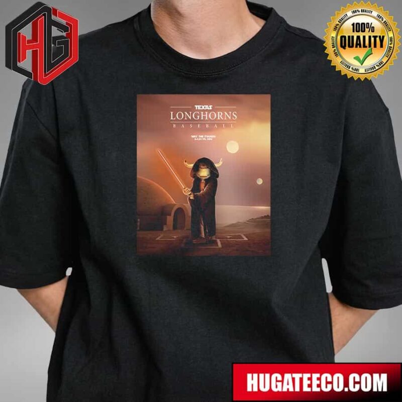 Texas Longhorns Baseball Star Wars May The 4th Be With You Vs Osu T-Shirt
