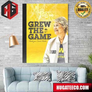 Thank You Coach Lisa Bluder And She Announces Retirement Iowa Hawkeyes Grew The Game Poster Canvas