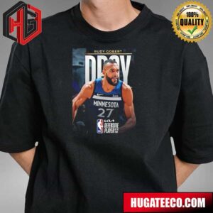 The 2023-24 Kia NBA Defensive Player Of The Year Is Rudy Gobert T-Shirt