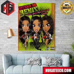 The Cardi B Remix Of Wanna Be By Glorilla And Megan Thee Stallion Home Decor Poster Canvas
