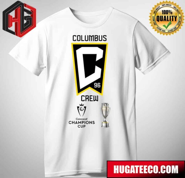 The Columbus Crew Knocked Off Monterrey To Advance To The Concacaf Champions Cup Final 2024 Logo Unisex T-Shirt