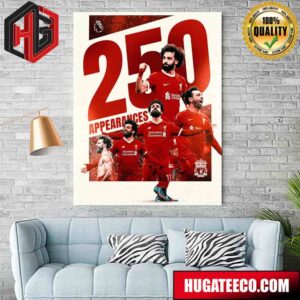 The Egyptian King Mohamed Salah Makes His 250th Premier League Appearance For The Reds Home Decor Poster Canvas