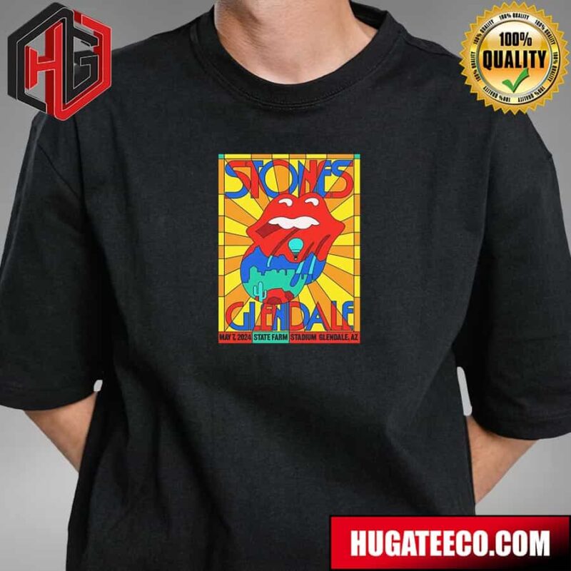 The Rolling Stones Show At State Farm Stadium Glendale Az May 7 2024 T-Shirt