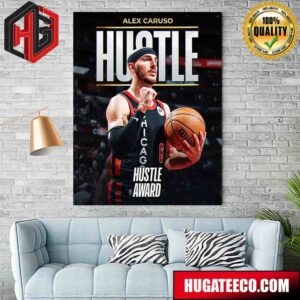 The Winner Of The 2023-24 NBA Hustle Award Is Alex Caruso NBA Awards Poster Canvas