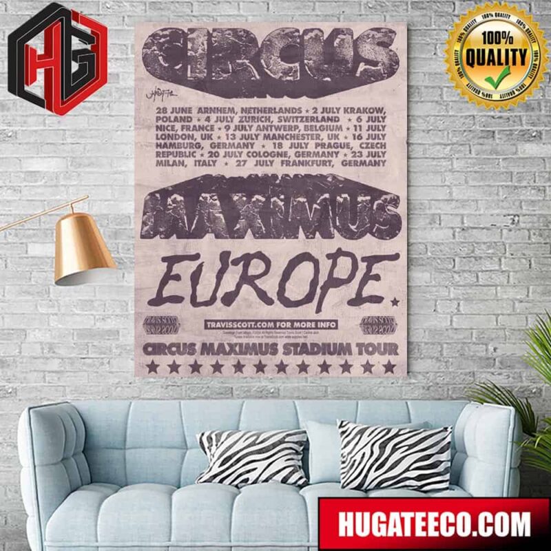 Travis Scott Europe Tour 2024 At Circus Maximus Stadium Tour Schedule List Date Home Decor Poster Canvas