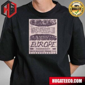 Travis Scott Europe Tour 2024 At Circus Maximus Stadium Tour Schedule List Date Unisex T-Shirt