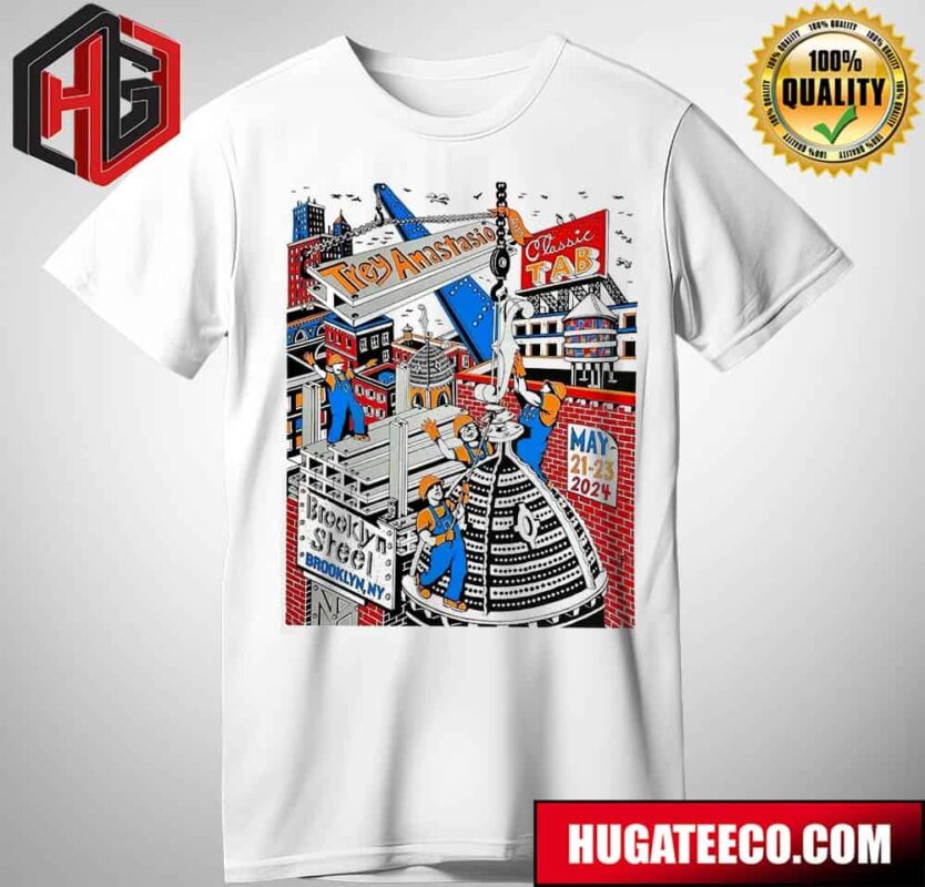 Trey Anastasio And Classic Tab Performance For 3-Night May 21-23 2024 In Brooklyn Jim Pollock T-Shirt