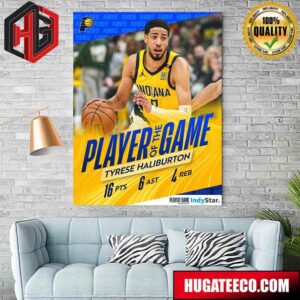 Tyrese Haliburton Indiana Pacers Player Of The Game Indystar Poster Canvas