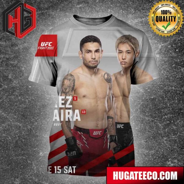 UFC Fight Night Alex Perez Vs Tatsuro Taira June 15 Sat All Over Print Shirt