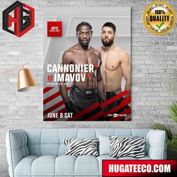 UFC Fight Night Jared Cannonier Will Face Off Against Imavov Nassourdine On Saturday June 8th Home Decor Poster Canvas