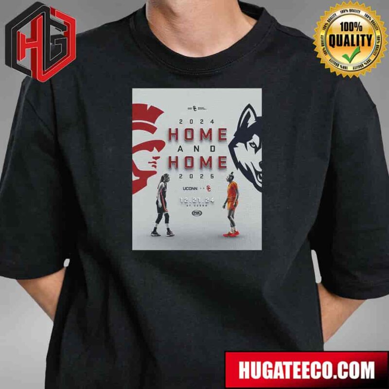 USC Trojans Home-And-Home With Uconn Huskies In Connecticut On Dec 21 2024 Unisex T-Shirt