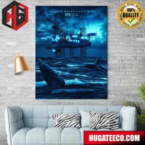 Vancouver Canucks Oil And Water Don’t Mix Protect Our Waters Poster Canvas