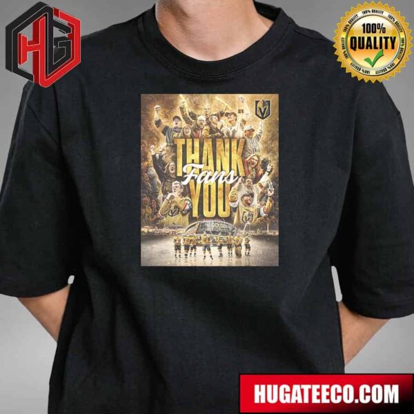 Vegas Golden Knights Thank You Fans T-Shirt