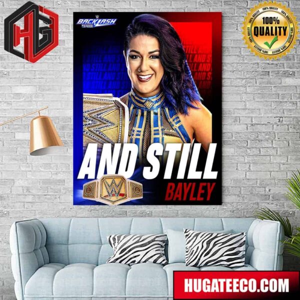 WWE Backlash And Still Bayley Home Decoration Poster Canvas