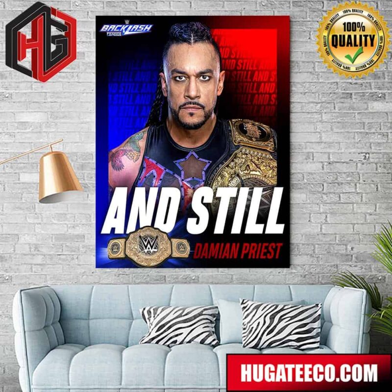 WWE Backlash And Still Damian Priest Home Decoration Poster Canvas