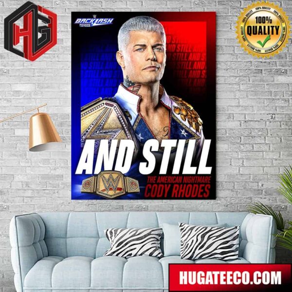 WWE Backlash And Still The American Nightmare Cody Rhodes Home Decoration Poster Canvas