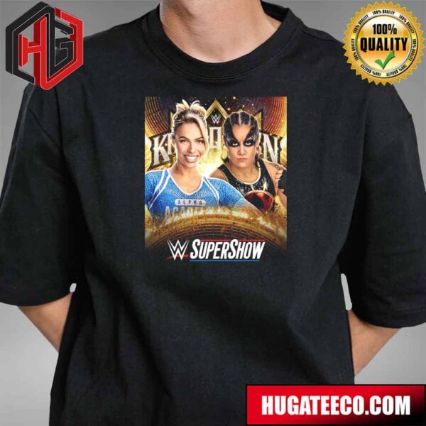 WWE King And Queen Super Show Maxxine Dupri And Shayna Baszler T-Shirt