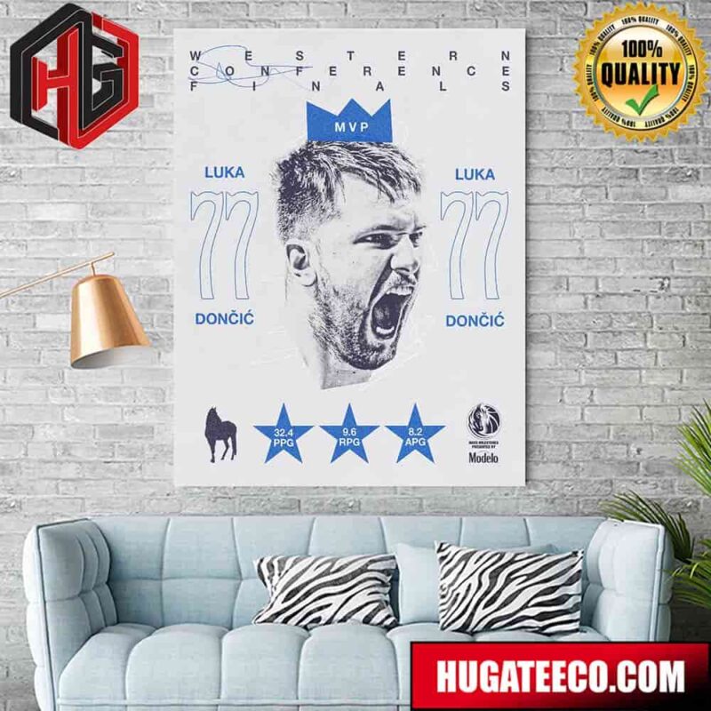 Western Conference Finals PRAVI MVP Luka Doncic Dallas Mavericks NBA Poster Canvas