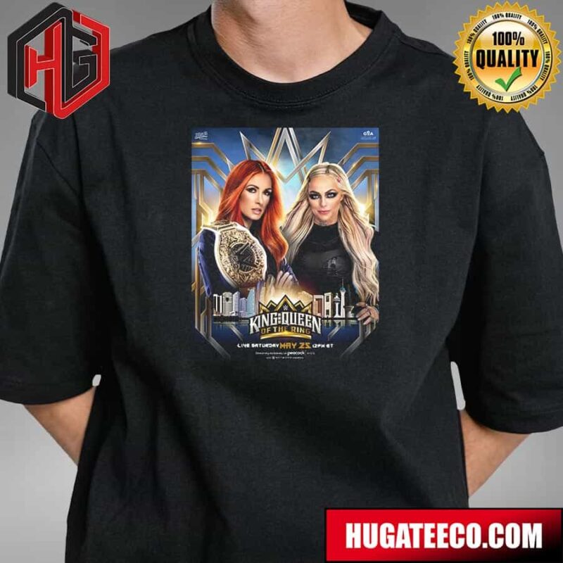 Women’s World Champion Rebecca Quin Defends Against Liv Morgan At WWE King And Queen Of The Ring T-Shirt