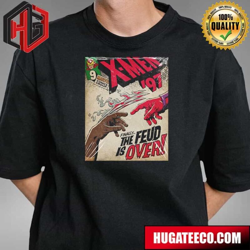 X-Men 97 Ep 9 Tolerance Is Extinction Pt 2 Finally The Feud Is Over T-Shirt
