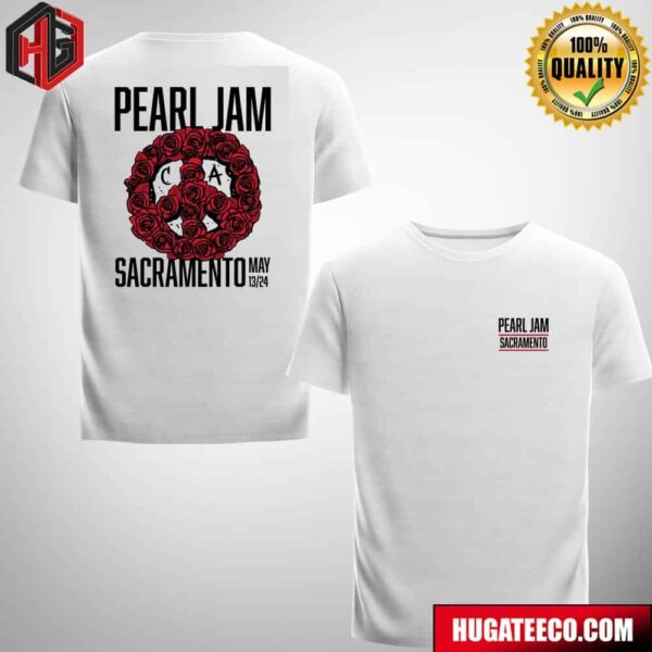 ‪Sacramento You’re Up See Pearl Jam At Golden 1 Center Tonight May 13 2024 Event Poster Merchandise Limited By Winston Smith‬ Two Sides Unisex Fan Gifts T-Shirt