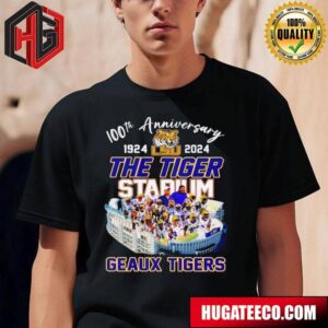 100th Anniversary 1924 2024 LSU Tiger Stadium Geaux Tigers T-Shirt