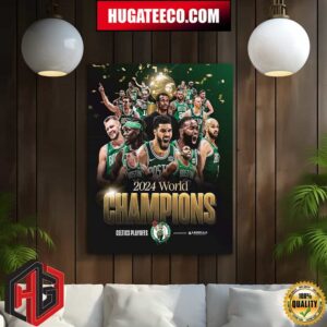 2024 World Champions Are Boston Celtics NBA Home Decor Poster Canvas
