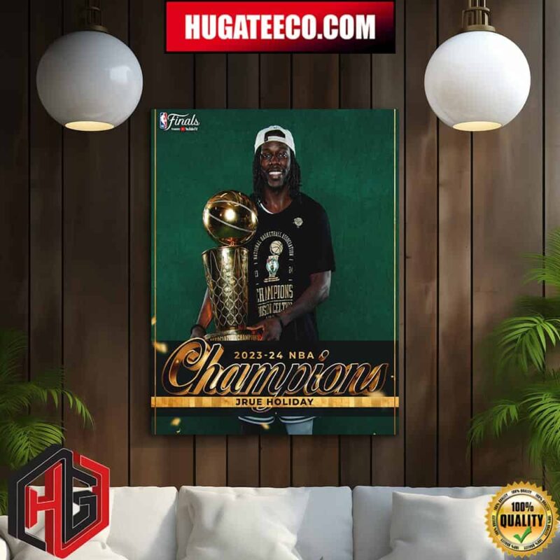 2x 2023-24 NBA Champions In Year 15 Jrue Holiday Boston Celtics Home Decor Poster Canvas