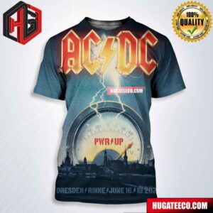 AC DC PWR Up Tour 2024 Poster For Two Shows In Dresden Rinne On Jube 16th And 19th 2024 All Over Print Shirt