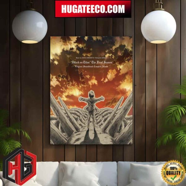 Attack On Titan The Final Season Original Soundtrack Complete Album Home Decor Poster Canvas