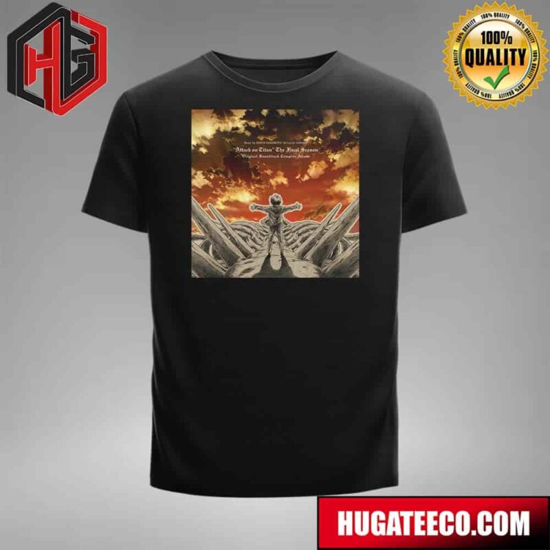 Attack On Titan The Final Season Original Soundtrack Complete Album T-Shirt