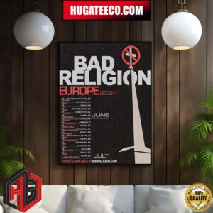 Bad Religion Europe Tour Summer 2024 Will Kick Off June And End On July Home Decor Poster Canvas