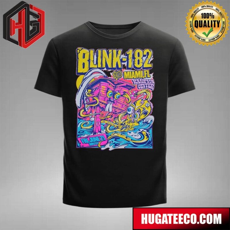 Blink-182’s Official Poster For Their Show On Fri June 21 Mmxxiv At Kaseya Center In Miami Fl T-Shirt