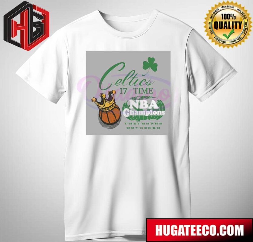 Boston Celtics 17 Time NBA Champions T-Shirt