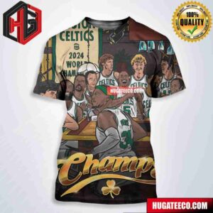 Boston Celtics NBA 2024 World Champions The Celtics’ Legends Table Just Got A Little Bigger All Over Print Shirt