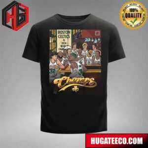 Boston Celtics NBA 2024 World Champions The Celtics? Legends Table Just Got A Little Bigger Unisex T-Shirt