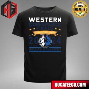 Dallas Mavericks 2024 NBA Western Conference Finals Championship T-Shirt