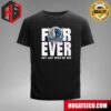 Dallas Mavericks NBA Forever Fan Not Just When We Win Unisex T-Shirt