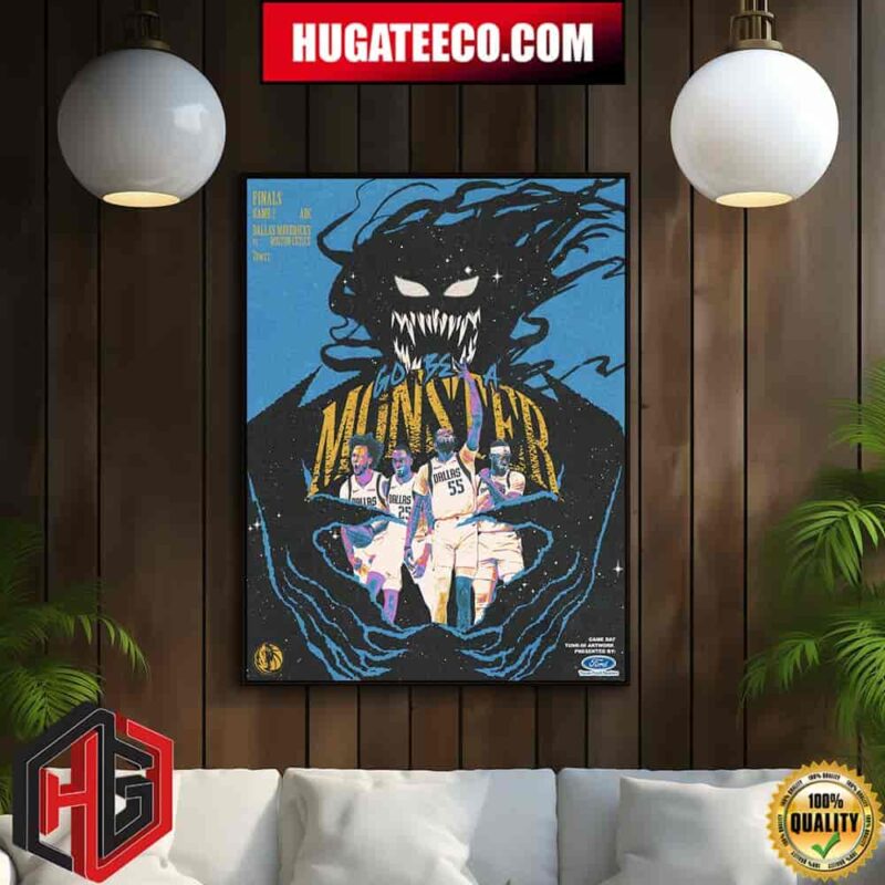 Dallas Mavericks Vs Boston Celtics 2024 NBA Finals Game 2 Go Be A Monster Home Decor Poster Canvas