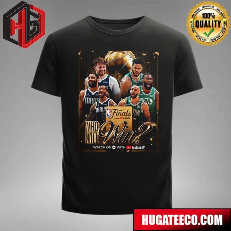 Dallas Mavericks Vs Boston Celtics NBA Finals Who Will Win T-Shirt