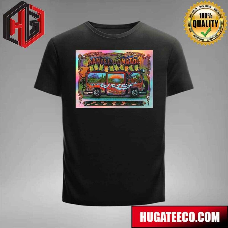 Daniel Donato Tour 2024 Cosmic Country To Up Schedule List Memorial Merch T-Shirt