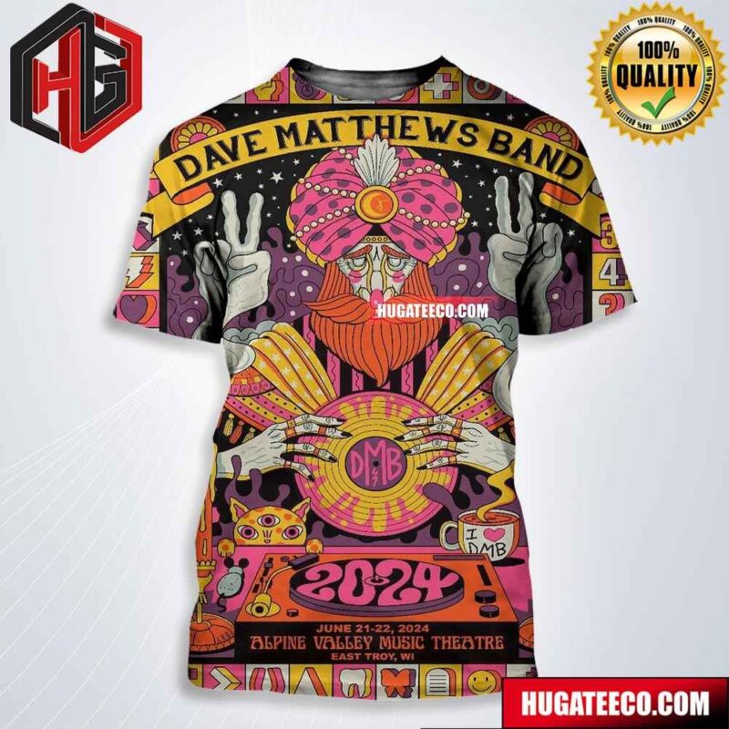 Dave Matthews Band Poster June 21-22 2024 Alpine Valley Music Theatre East Troy Wi All Over Print Shirt
