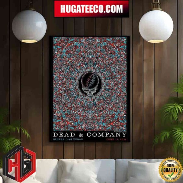 Dead And Company Show On June 15 2024 In Sphere Las Vegas Home Decor Poster Canvas