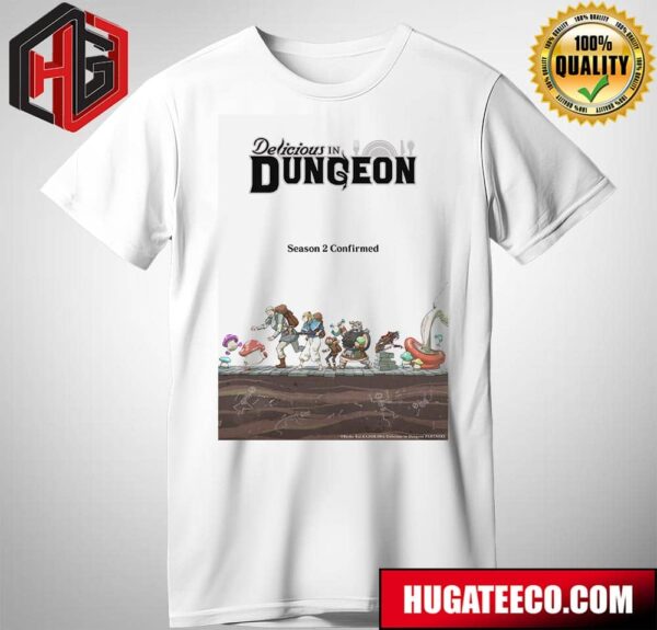 Delicious In Dungeon Season 2 Confirmed T-Shirt