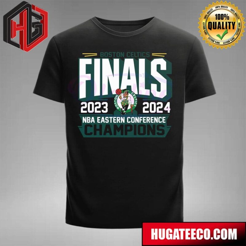 Finals 2024 NBA Eastern Conference Champions Boston Celtics T-Shirt Finals 2024 NBA Eastern Conference Champions Boston Celtics T-Shirt