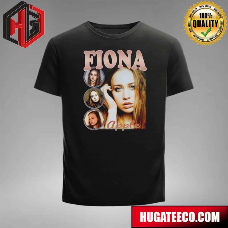 Fiona Apple Hypebeast Vintage 90s Rap Best Seller T-Shirt Fiona Apple Hypebeast Vintage 90s Rap Best Seller T-Shirt