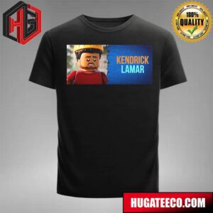 First Look At Kendrick Lamar In The Lego Pharrell Williams Biopic In Theaters This October T-Shirt