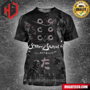 First Poster For The 4K Restoration Of Seven Samurai In Theaters Starting From July 5th 2024 All Over Print Shirt