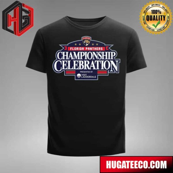 Florida Panthers Championship Celebration Presented By Lauderdale T-Shirt
