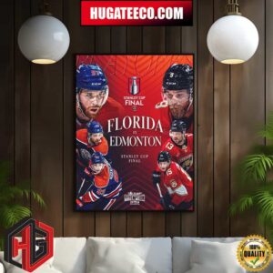 Florida Panthers Vs Edmonton Oilers NHL Stanley Cup Final Time To Hunt Redemtion 2024 Playoffs Home Decor Poster Canvas